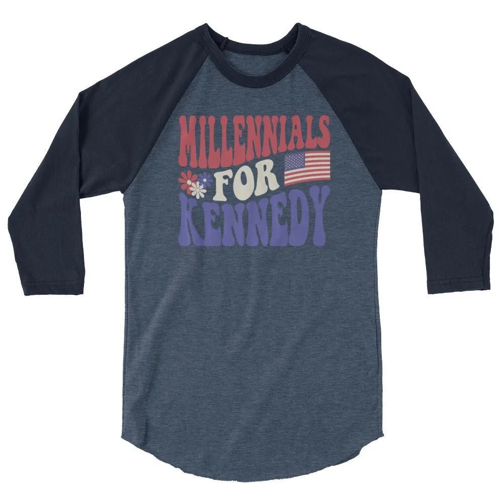 Millennials for Kennedy 3/4 Sleeve Raglan Shirt